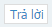 traloi